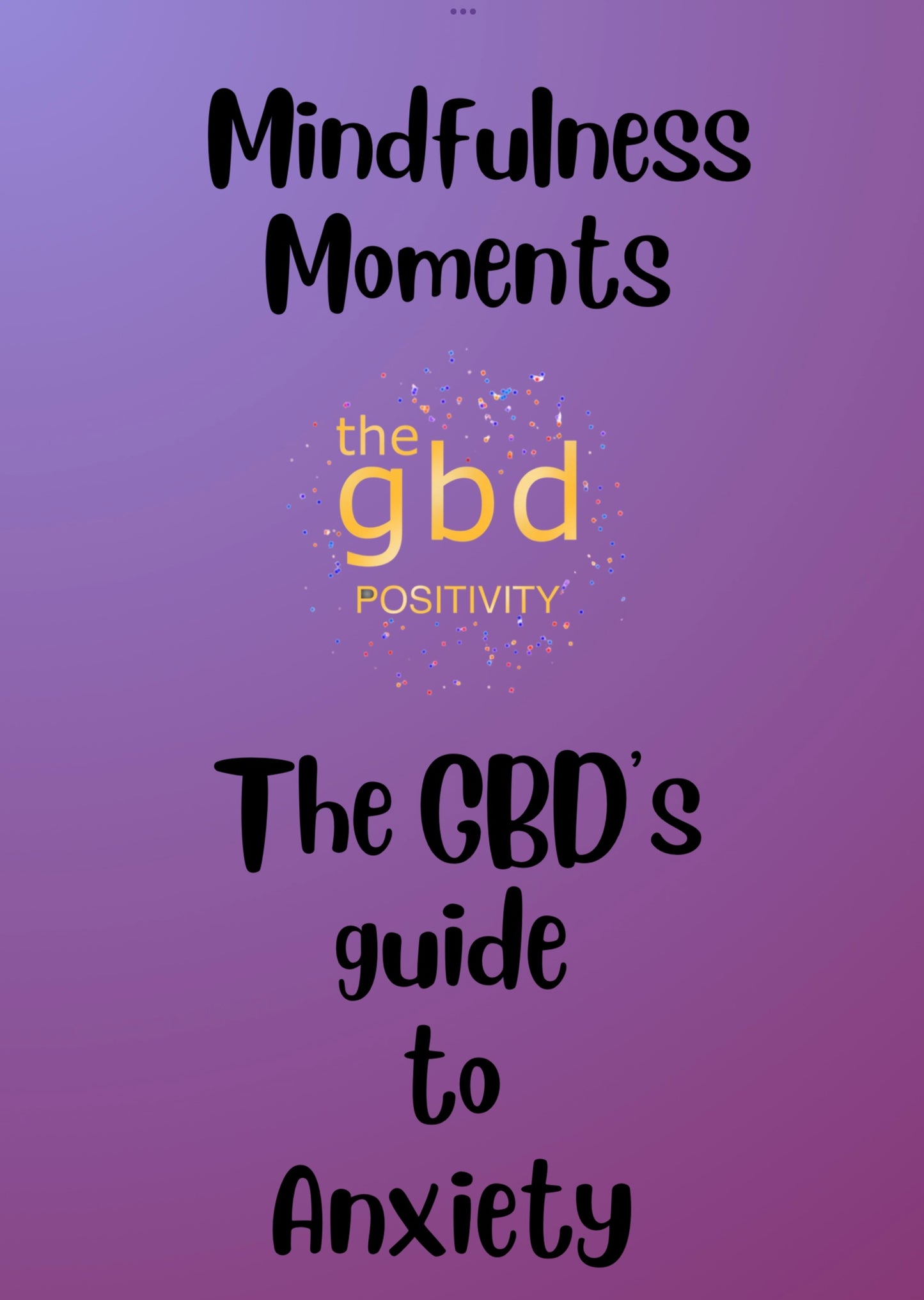 The GBD Anxiety Kit (Digital Download)